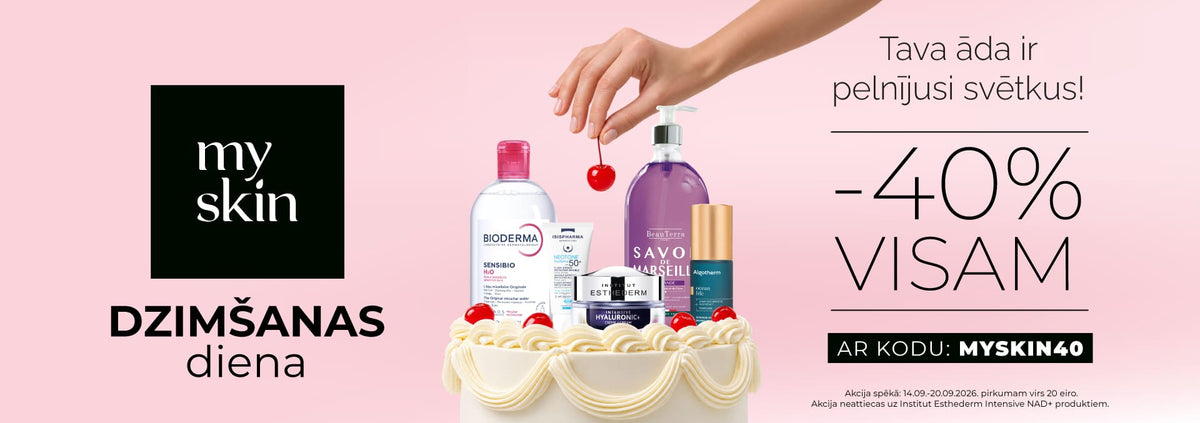 Myskin dzimšanas - VISAM -40%!